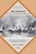 Cover: Decisions of the Galveston Campaigns - University of Tennessee Press