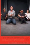 Cover: The Brecht Yearbook / Das Brecht-Jahrbuch 49 - Camden House Inc