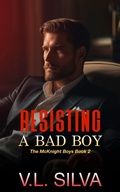 Cover: Resisting a Bad Boy - An Extended Sample - Pretty Booked, LLC