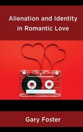 Cover: Alienation and Identity in Romantic Love - Lexington Books