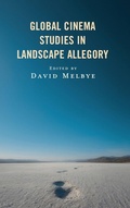 Cover: Global Cinema Studies in Landscape Allegory - Lexington Books