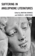 Cover: Suffering in Anglophone Literatures - Lexington Books