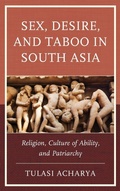 Cover: Sex, Desire, and Taboo in South Asia - Lexington Books