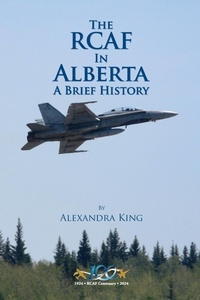 Enlarge image Cover: The RCAF in Alberta - PageMaster Publishing