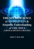 Cover: MEDITATION and THE SOUL in NEUROSCIENCE - Kien T Mai, MD