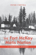 Cover: The Fort McKay Metis Nation - University of Calgary Press