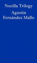 Cover: Nocilla Trilogy - Fitzcarraldo Editions