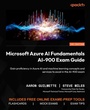 Cover: Microsoft Azure AI Fundamentals AI-900 Exam Guide - Packt Publishing