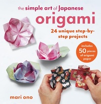 Abbildung von: The Simple Art of Japanese Origami - CICO Books