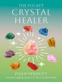 Enlarge image Cover: The Pocket Crystal Healer - CICO Books