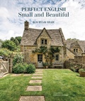 Cover: Perfect English Small and Beautiful - Ryland, Peters & Small Ltd