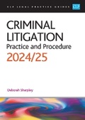 Cover: Criminal Litigation: 2024/2025 - The University of Law Publishing Limited