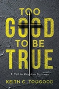 Cover: Too Good to be True - Illumify Media