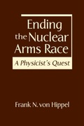 Cover: Ending the Nuclear Arms Race - Lynne Rienner Publishers Inc