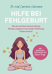 Abbildung von: Hilfe bei Fehlgeburt - tredition