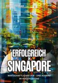 Abbildung von: Erfolgreich in Singapore - tredition