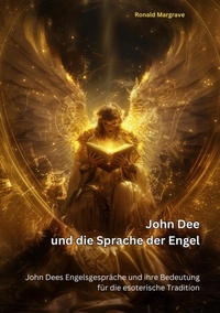 Abbildung von: John Dee und die Sprache der Engel - tredition