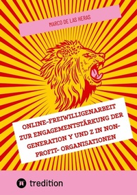 Abbildung von: Online-Freiwilligenarbeit zur Engagementstärkung der Generation Y und Z in Non-Profit- Organisationen - tredition