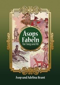 Cover: &Auml;sops Fabeln f&uuml;r Jung und Alt - tredition