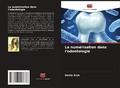 Cover: La numerisation dans l'odontologie - Editions Notre Savoir