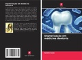 Cover: Digitalizacao em medicina dentaria - Edicoes Nosso Conhecimento