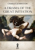 Cover: A Drama of the Great Initiation - Edizioni Aurora Boreale