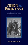 Cover: Vision and Resilience - Penn State Erie, the Behrend College