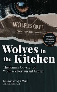 Abbildung von: Wolves In The Kitchen - Wolfpack Restaurant Group