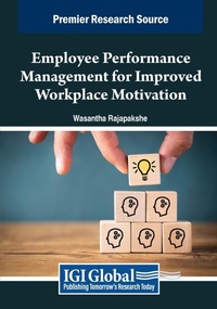 Abbildung von: Employee Performance Management for Improved Workplace Motivation - Business Science Reference