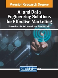 Enlarge image Cover: AI and Data Engineering Solutions for Effective Marketing - IGI Global