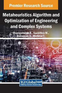Enlarge image Cover: Metaheuristics Algorithm and Optimization of Engineering and Complex Systems - IGI Global