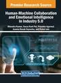 Cover: Human-Machine Collaboration and Emotional Intelligence in Industry 5.0 - IGI Global