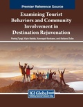 Cover: Examining Tourist Behaviors and Community Involvement in Destination Rejuvenation - Business Science Reference