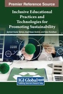 Cover: Inclusive Educational Practices and Technologies for Promoting Sustainability - IGI Global