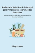 Cover: Aceite de la Vida - Diego Lopez
