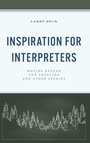 Cover: Inspiration for Interpreters - Rowman & Littlefield Publishers