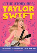 Cover: The Story of Taylor Swift - Callisto Kids