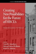 Cover: Creating New Possibilities for the Future of HBCUs - IAP - Information Age Publishing