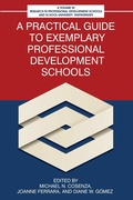 Cover: A Practical Guide to Exemplary Professional Development Schools - IAP - Information Age Publishing
