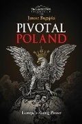 Cover: Pivotal Poland - The Jamestown Foundation