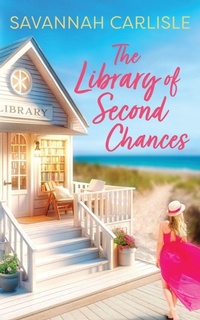 Enlarge image Cover: The Library of Second Chances - Harpeth Road Press