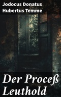 Cover: Der Proce&szlig; Leuthold - Good Press