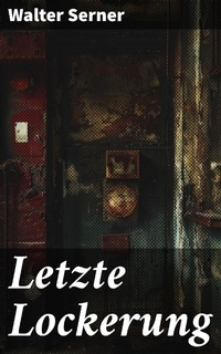 Enlarge image Cover: Letzte Lockerung - Good Press