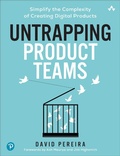 Abbildung von: Untrapping Product Teams - Addison Wesley