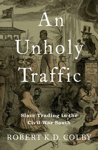 Abbildung von: An Unholy Traffic - OUP eBook