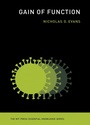 Cover: Gain of Function - MIT Press