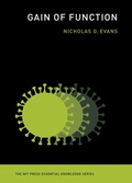 Cover: Gain of Function - MIT Press