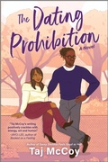 Cover: The Dating Prohibition - Mira Books