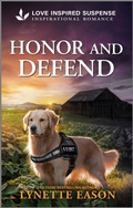 Cover: Honor and Defend - Love Inspired Suspense