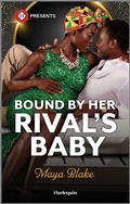 Cover: Bound by Her Rival's Baby - Harlequin Presents
